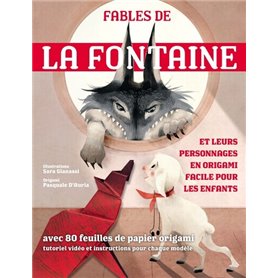 Les Fables de La Fontaine et les personnages en origami