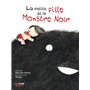 La petite fille et le monstre noir