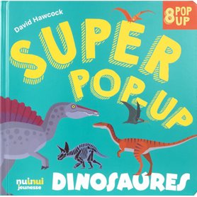 Super pop-up - Dinosaures