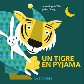 Un tigre en pyjama