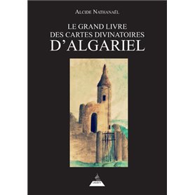 Le Grand livre des Cartes divinatoires d'Algariel