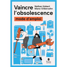 Vaincre l'obsolescence