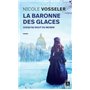 La baronne des glaces - Tome 1 Jusqu'au bout du monde