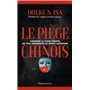 Le Piège chinois