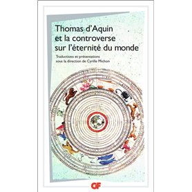 Thomas d'Aquin et la controverse sur l'éternité du monde