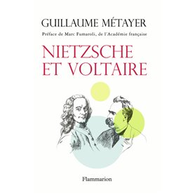 Nietzsche et Voltaire