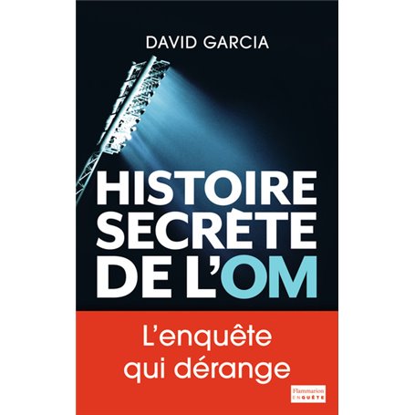 Histoire secrète de l'OM