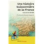 Une histoire buissonnière de la France