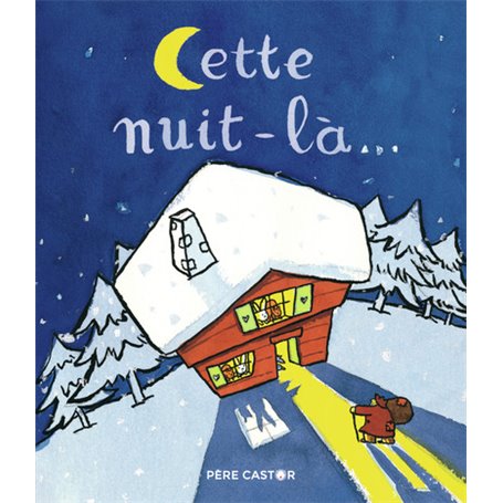 Cette nuit-là...