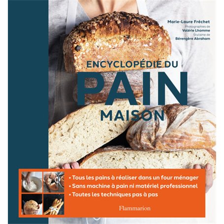 Encyclopédie du pain maison