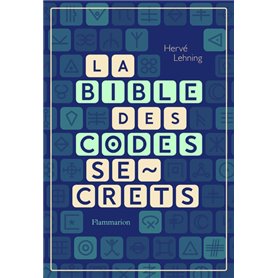 La Bible des codes secrets