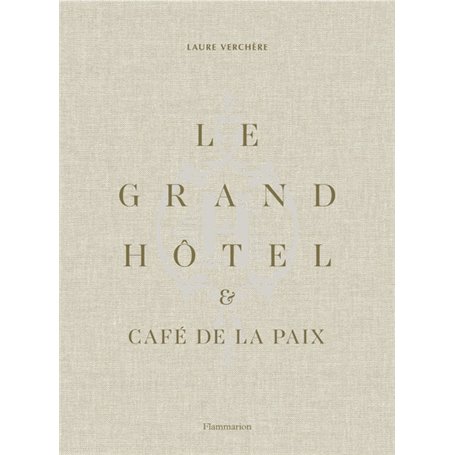 Le Grand Hôtel et Café de la Paix