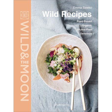 Wild & the moon - Wild recipes