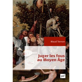 Juger les fous au Moyen Âge