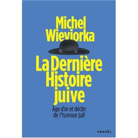 La dernière histoire juive