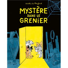 Mystère dans le grenier