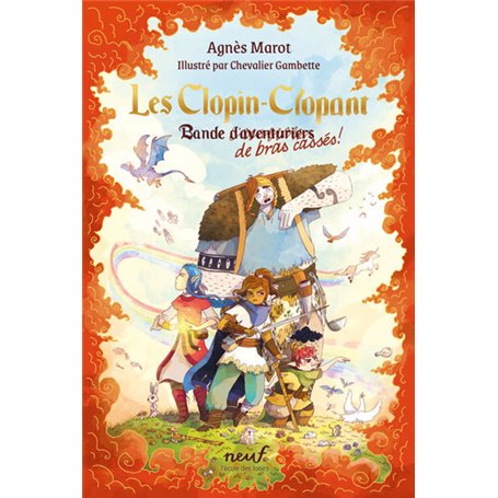 Les Clopin-Clopant - Bande de bras cassés !