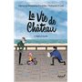 La vie de château - Tome 2 - Noël en famille