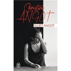 Sujet Angot