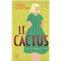 Le cactus