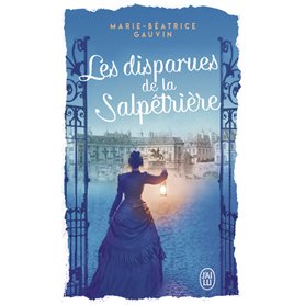 Les disparues de la Salpêtrière