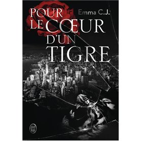 Pour le coeur d'un tigre