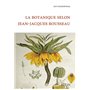 La botanique selon Jean-Jacques Rousseau