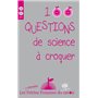 100 questions de science à  croquer 2016