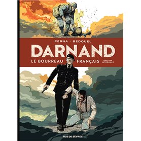 Darnand - Le bourreau français : Intégrale