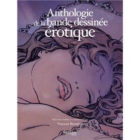 ANTHOLOGIE DE LA BANDE DESSINEE EROTIQUE