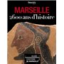 MARSEILLE - 2600 ANS D'HISTOIRE