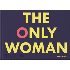 The only woman