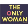 The only woman