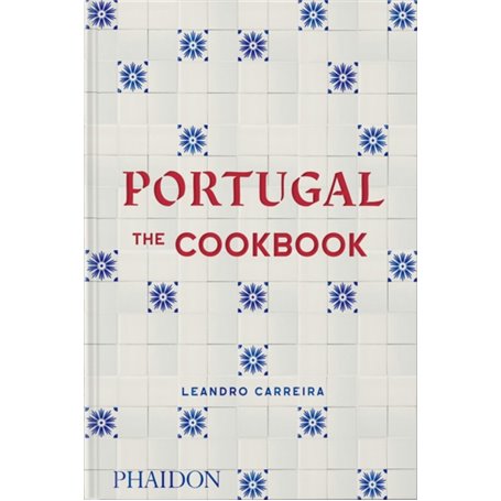 Portugal : the cookbook