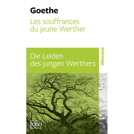 Souffrances du jeune Werther/ Les Die Leiden des jungen Werthers