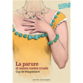 La parure et autres contes cruels