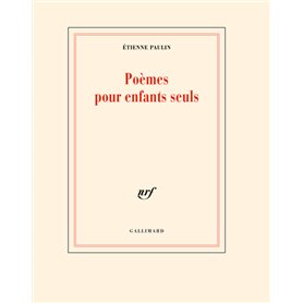 Poèmes pour enfants seuls