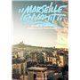 Marseille envahit