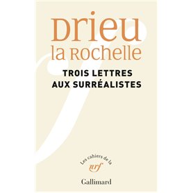 Trois lettres aux surréalistes