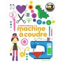 Le grand livre de la machine à coudre