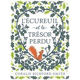 L'écureuil et le trésor perdu