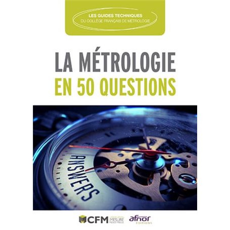 La métrologie en 50 questions