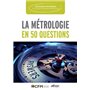 La métrologie en 50 questions