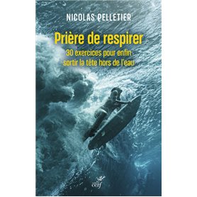 Prière de respirer