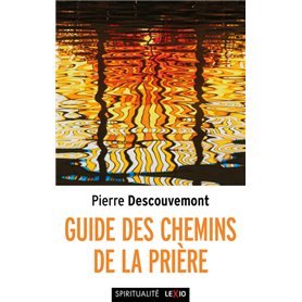 Guide des chemins de la prière