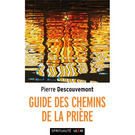 Guide des chemins de la prière