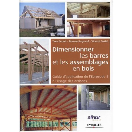 Dimensionner les barres et les assemblages en bois