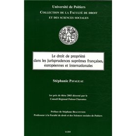 LE DROIT DE PROPRIÉTÉ DANS LES JURISPRUDENCES SUPRÊMES FRANÇAISES