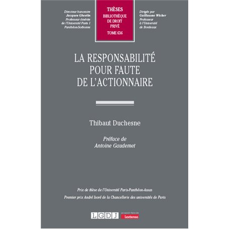 La responsabilité pour faute de l'actionnaire