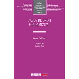 L'abus de droit fondamental